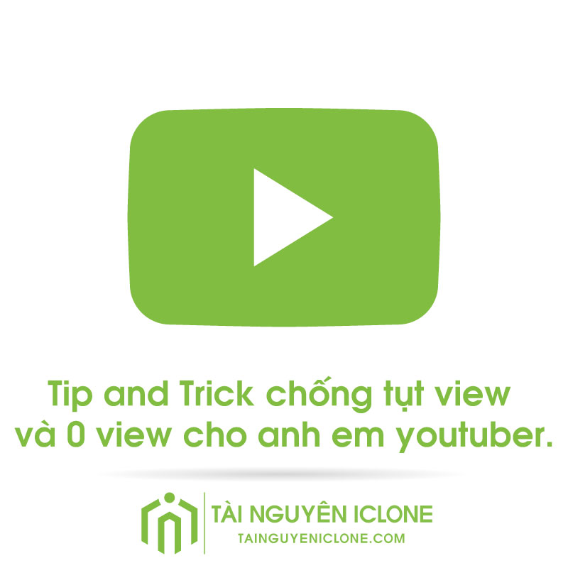 Tip-and-Trick-chống-tụt-view-và-0-view-cho-anh-em-youtuber