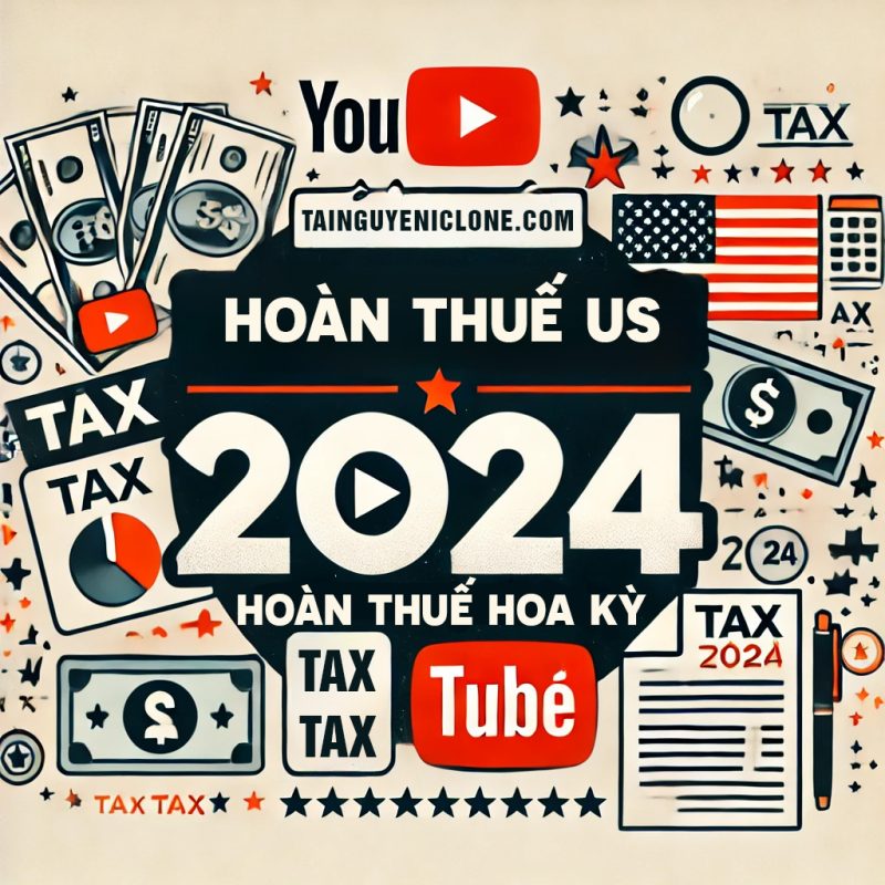 hoan-thue-hoa-ky-chuan-nhat-2024
