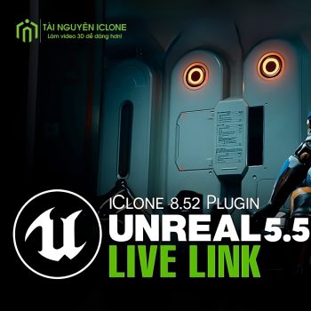 Unreal Live Link & Auto Setup: Công Cụ Đột Phá Kết Nối Character Creator 4.52, iClone 8.52 và Unreal Engine 5.5
