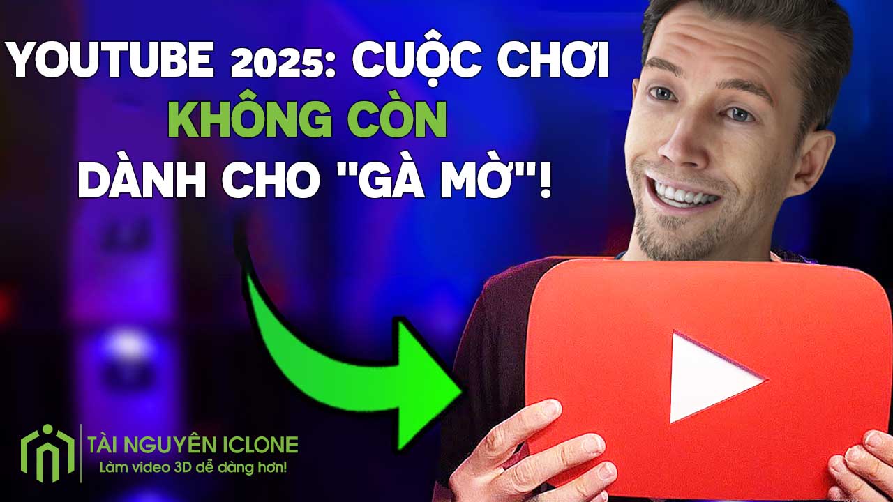 YOUTUBE 2025: CUỘC CHƠI KHÔNG CÒN DÀNH CHO "GÀ MỜ"!